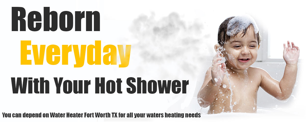 Hot Water Heater Fort Worth TX